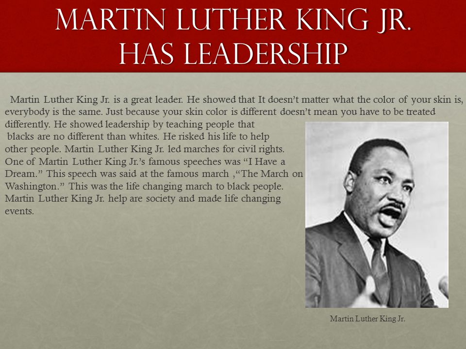 how was martin luther king jr a good leader