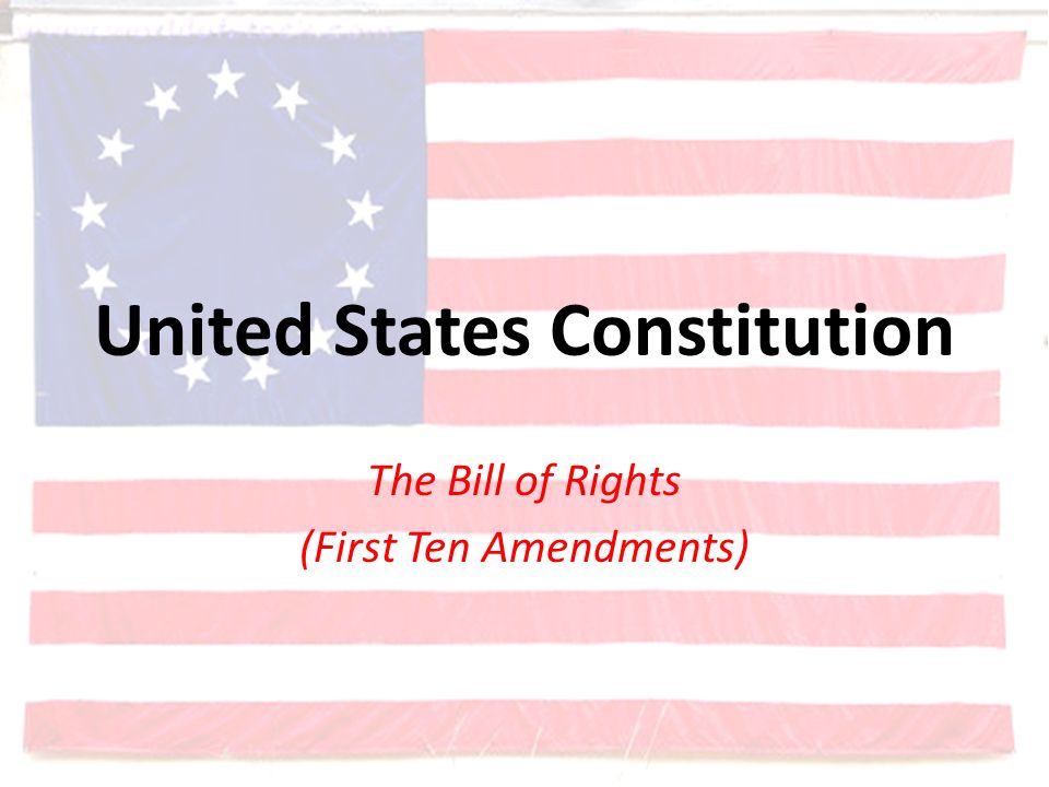 bill of rights first ten amendments