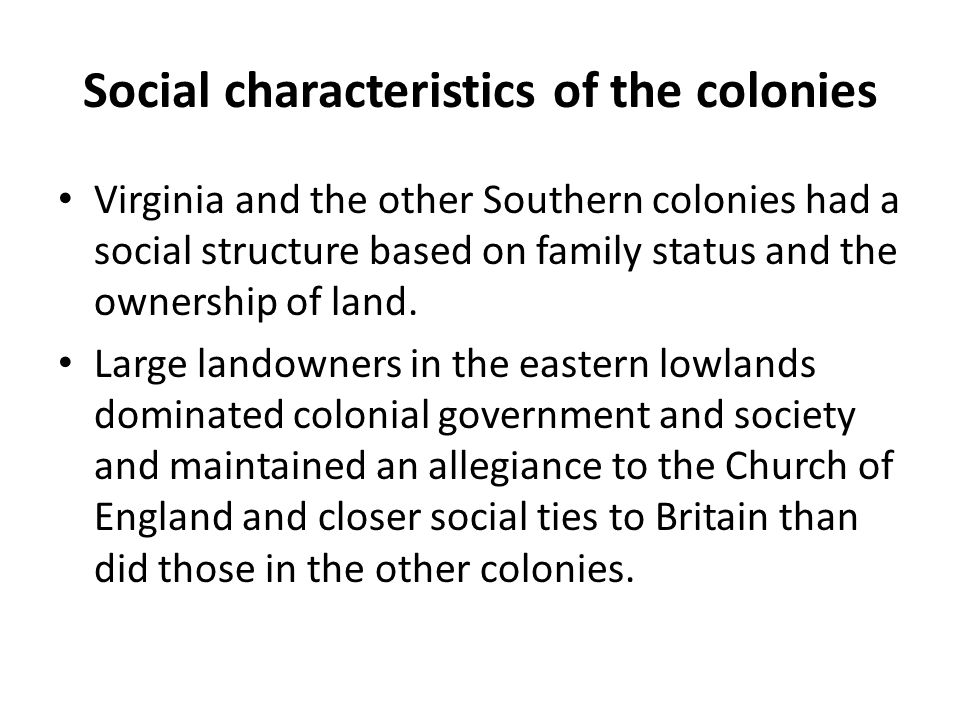 southern colonies economic characteristics
