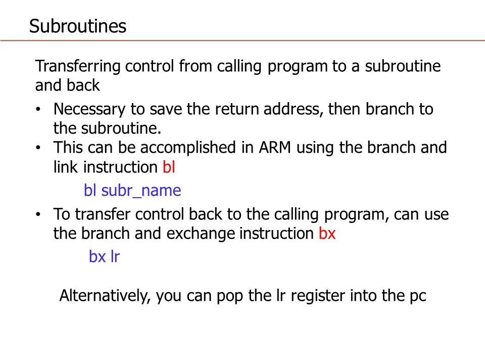 Subroutines reasons for subroutines −repeat same code, or similar code ...