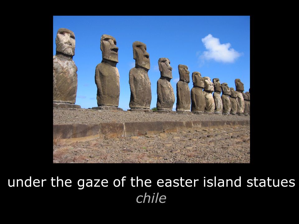 under the gaze of the easter island statues chile