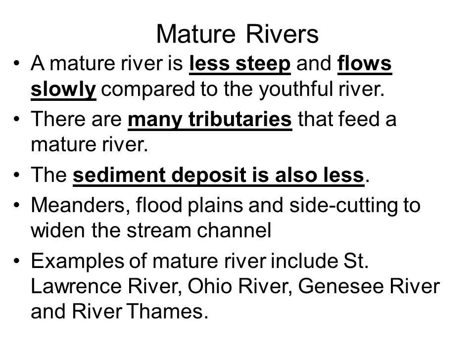 What necessary youthful river vs mature river Youthful river vs mature river