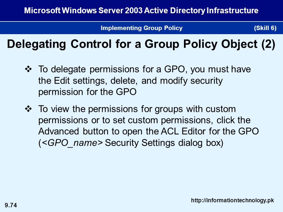 1.1 Microsoft® Windows® 2003 Server Group Policy Management Prof. Abdul ...