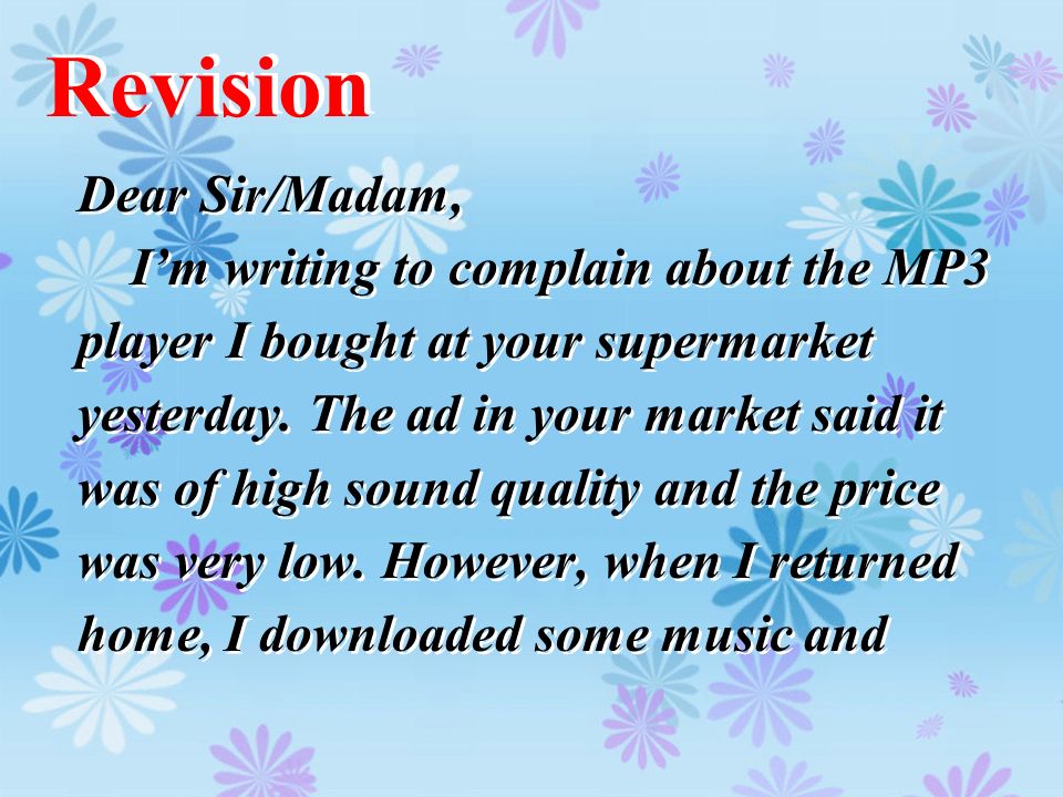 I m good at writing. Dear Sir/Madam. Dear Sir/Madam i'm writing. Dear Sir or Dear Madam,. Dear Sir Madam or Madam/Sir.