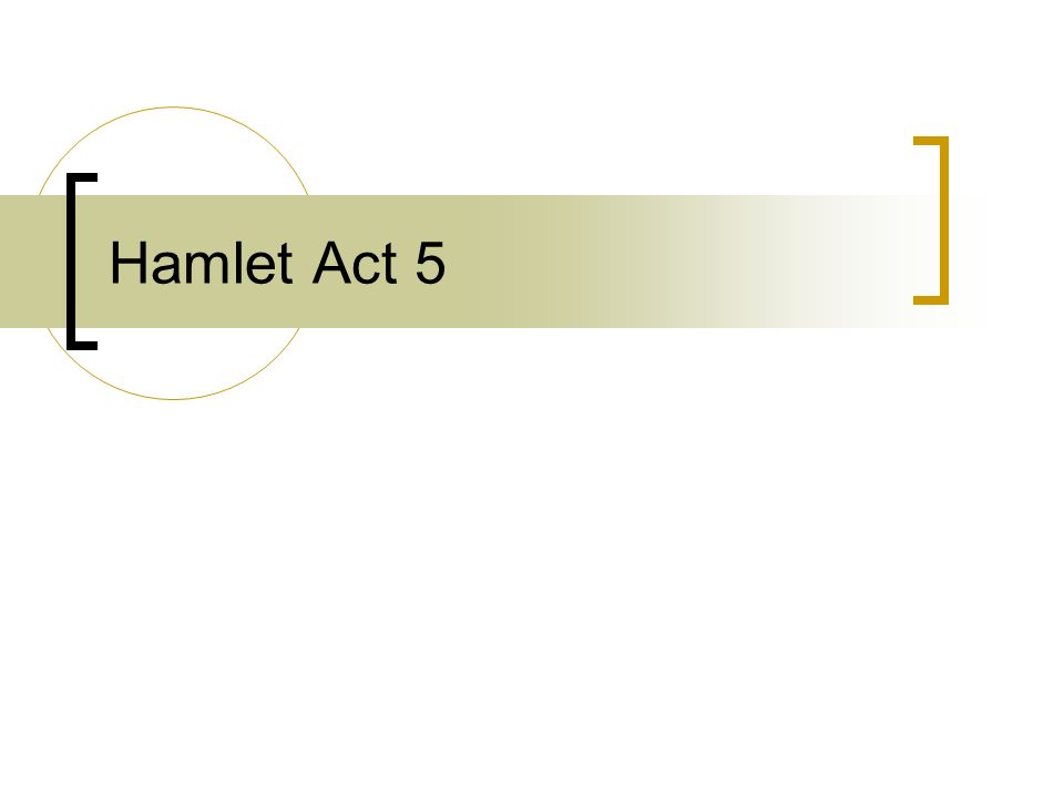 hamlet act 5 questions and answers