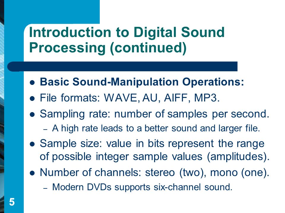 1 Section 5.4 Digital Sound Processing Fundamentals of Java: AP Computer  Science Essentials, 4th Edition Lambert / Osborne. - ppt download
