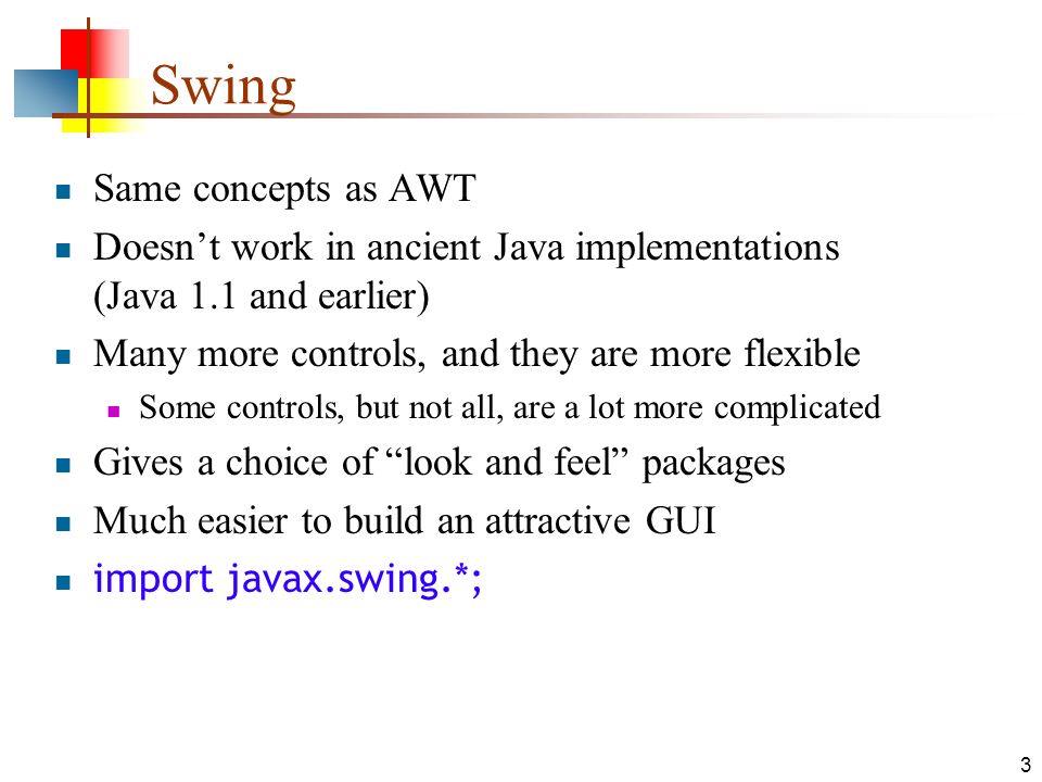 Awt Vs Swing 2 Awt Abstract Window Toolkit Present In All