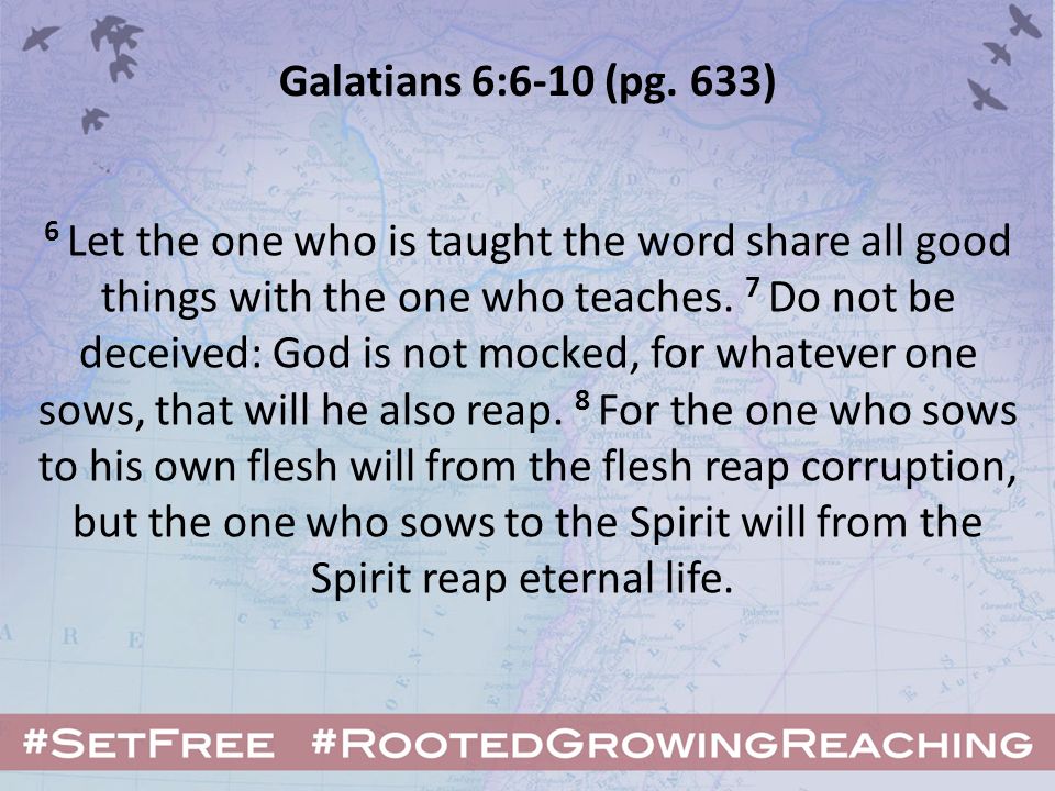 Let The One Who Is Taught The Word Share All Good Things With The One Let The One Who Is Taught The Word Share All Good Things With The One