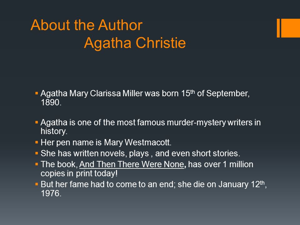 And Then There Were None By: Agatha Christie By: Ori Taylor. - ppt download
