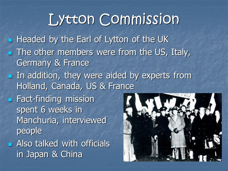 Реферат: Lytton Commishon Essay Research Paper Lytton CommissionWe