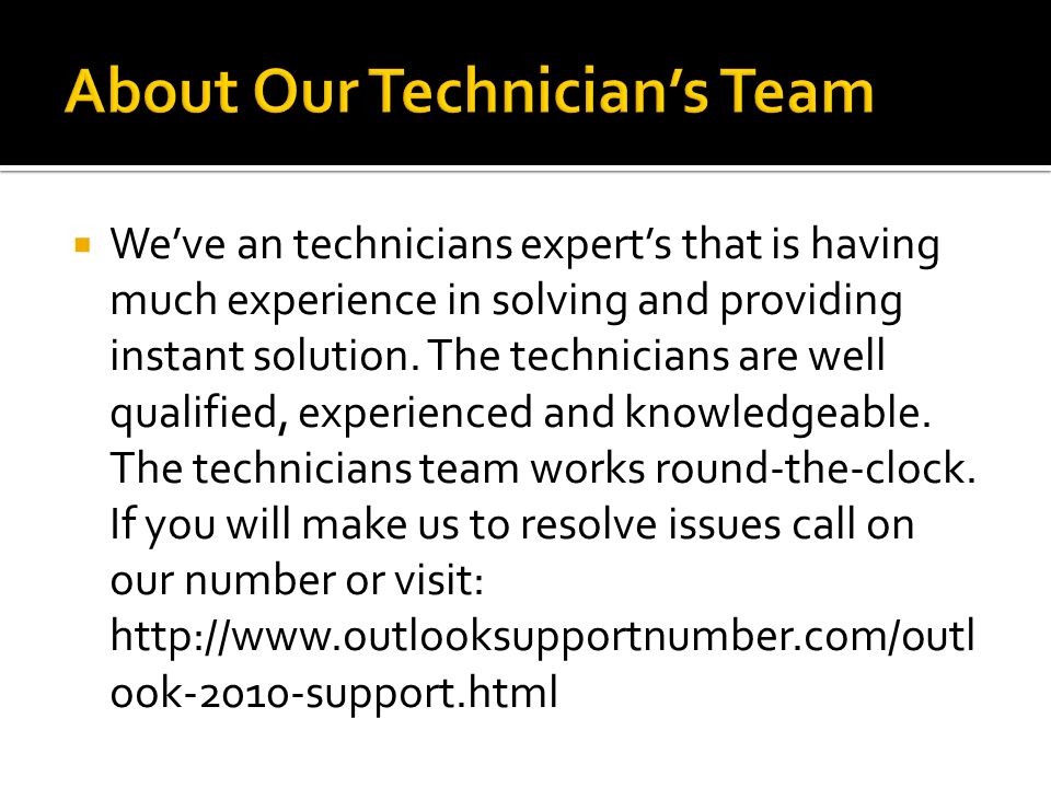  We’ve an technicians expert’s that is having much experience in solving and providing instant solution.