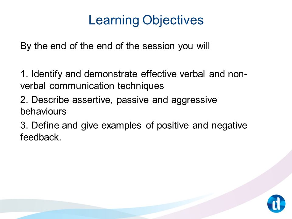 communication skills unit 304 learning objectives by the end of