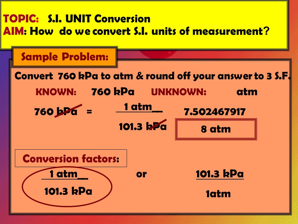 Topic S I Unit Conversion Aim How Do We Convert Units Of Topic S I Unit Conversion Aim How Do We Convert