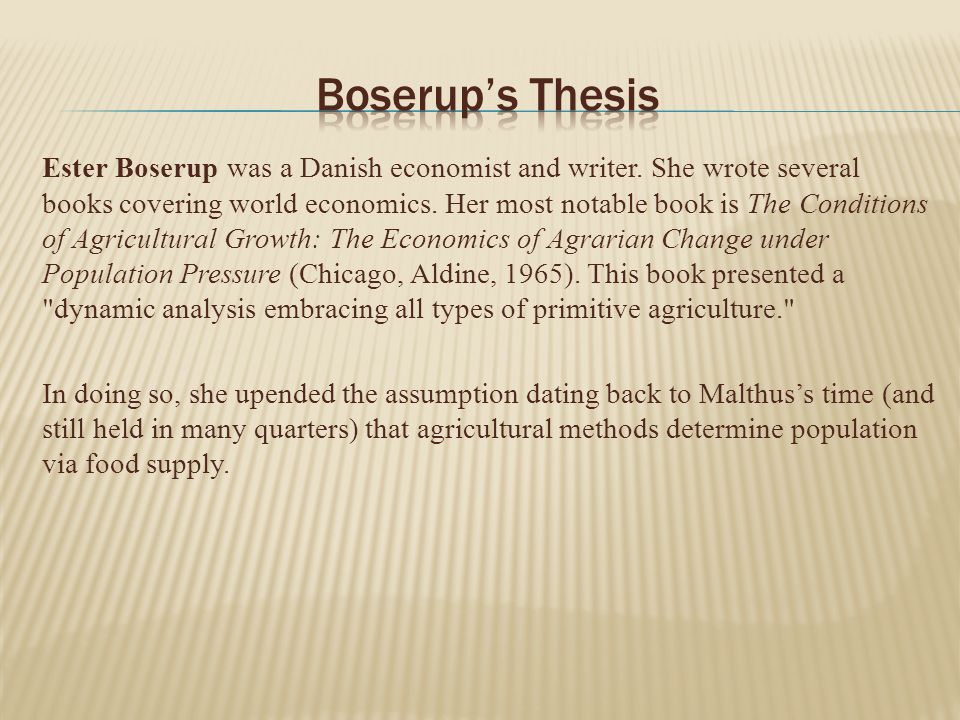 summarize the boserup thesis summarize the boserup thesis