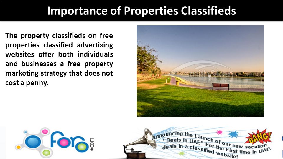 The property classifieds on free properties classified advertising websites offer both individuals and businesses a free property marketing strategy that does not cost a penny.