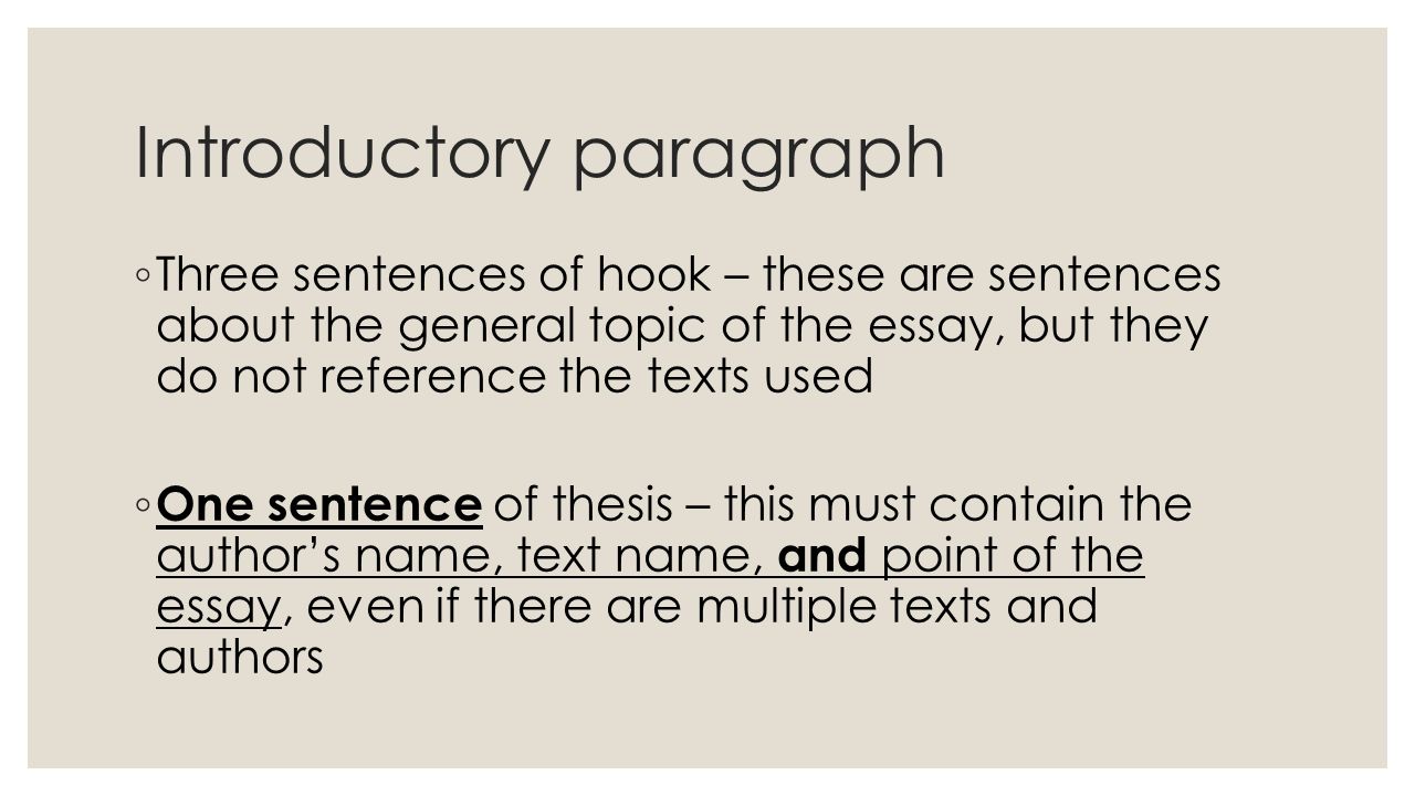 General topic. Introductory sentences. Hook sentence. Three sentence paragraph. Paragraph 1- Introduction sentence 1.