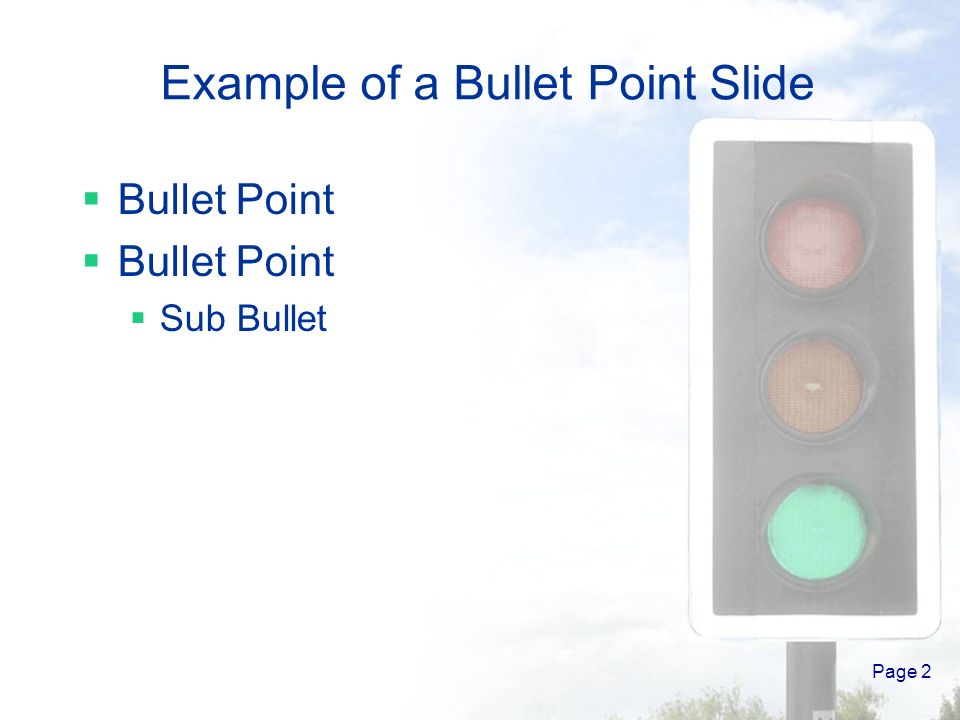 Page 2 Example of a Bullet Point Slide  Bullet Point  Sub Bullet