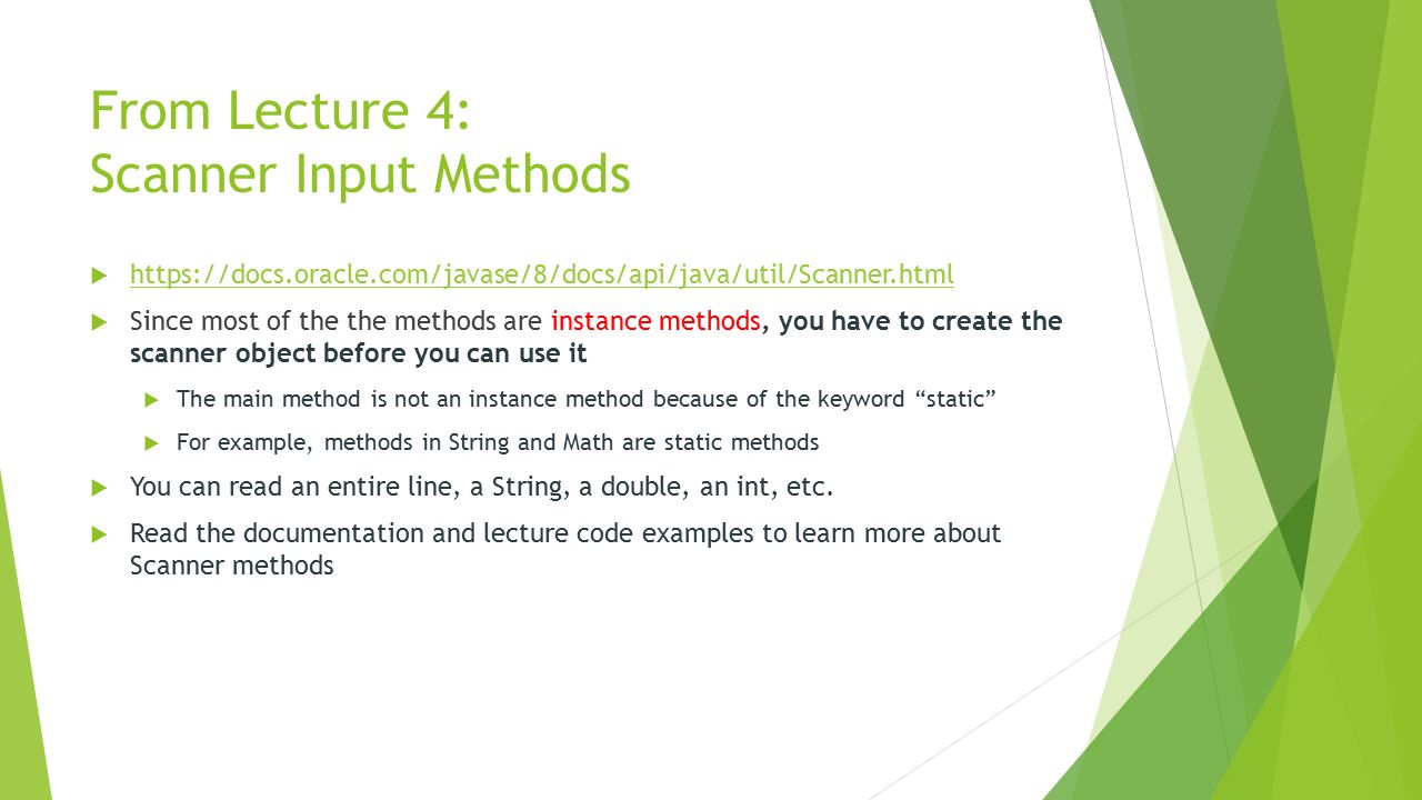 Lecture 4.1: More on Scanner, Methods, and Codingbat Michael Hsu CSULA. -  ppt download