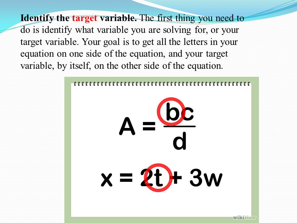 Identify the target variable.