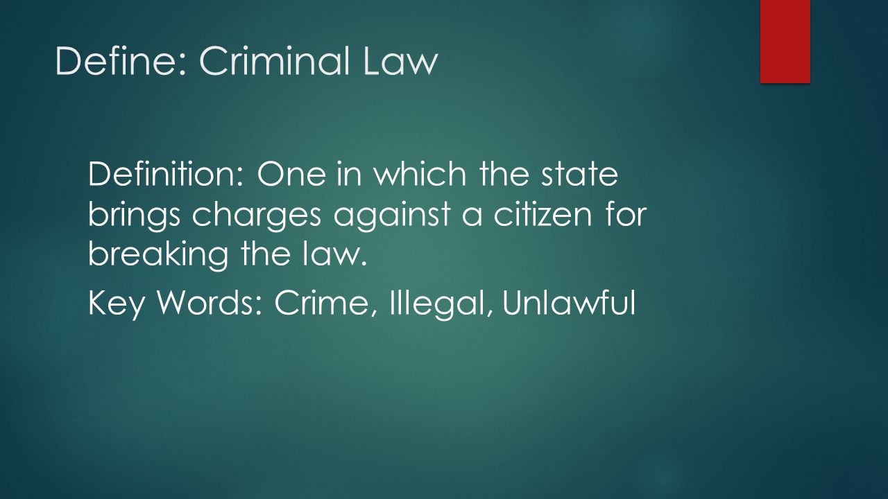 Criminal Law. Objective: Students will be able to:  Evaluate info given  during a civil law case and determine the award.  Explain what criminal  law. - ppt download