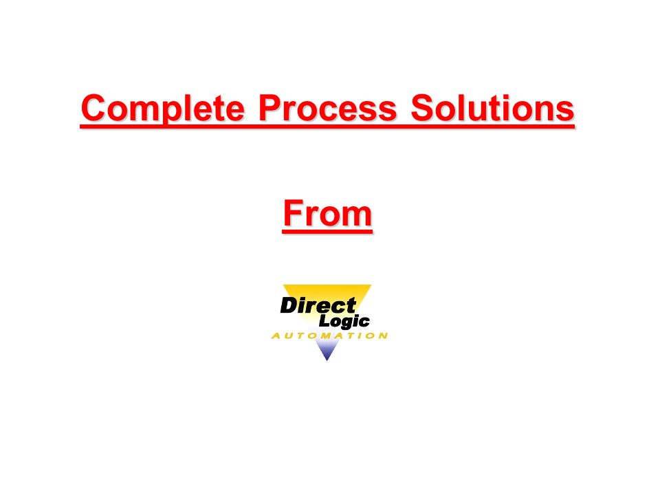 Complete Process Solutions From