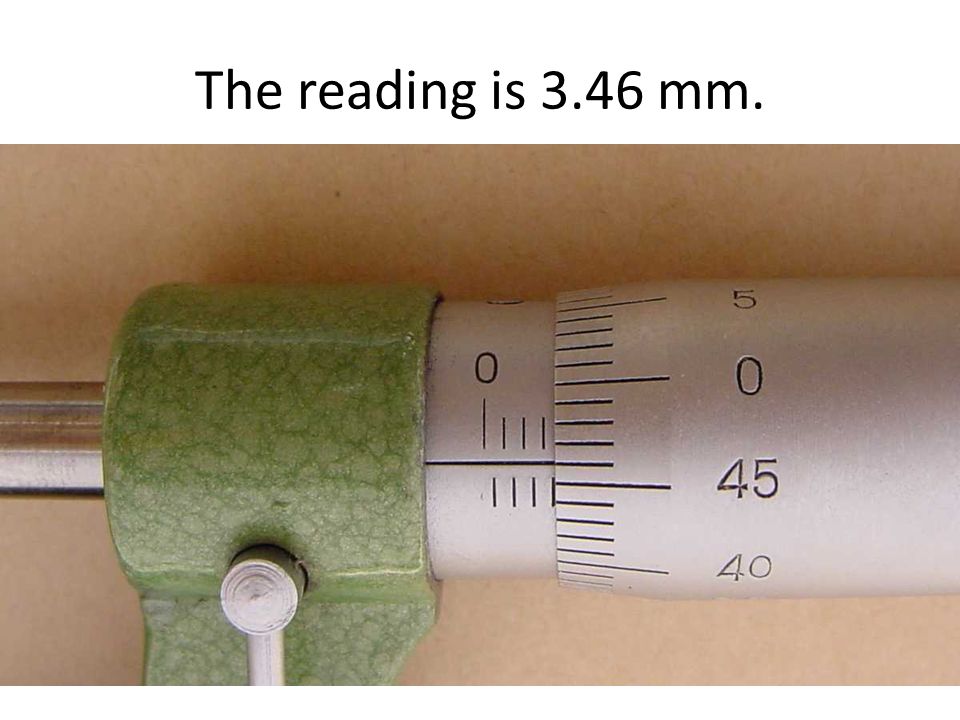 The reading is 3.46 mm.