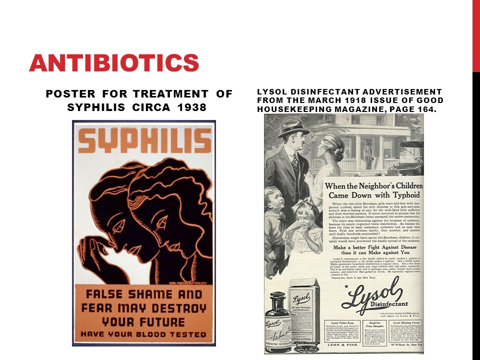 ANTIBIOTICS POSTER FOR TREATMENT OF SYPHILIS CIRCA 1938 LYSOL DISINFECTANT ADVERTISEMENT FROM THE MARCH 1918 ISSUE OF GOOD HOUSEKEEPING MAGAZINE, PAGE 164.