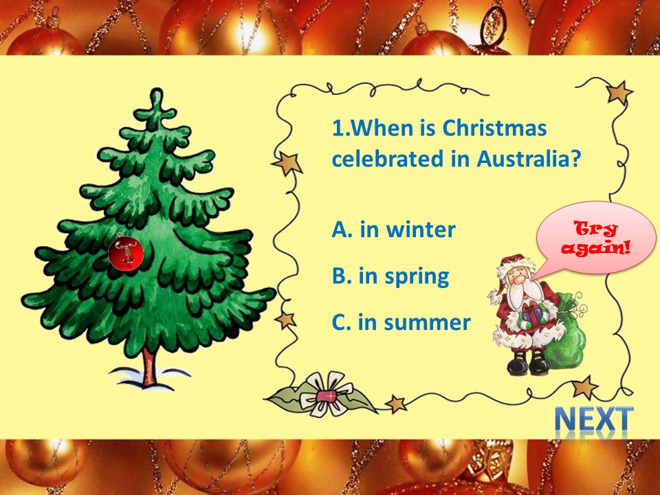 When is new year day. Christmas celebrated in Australia.