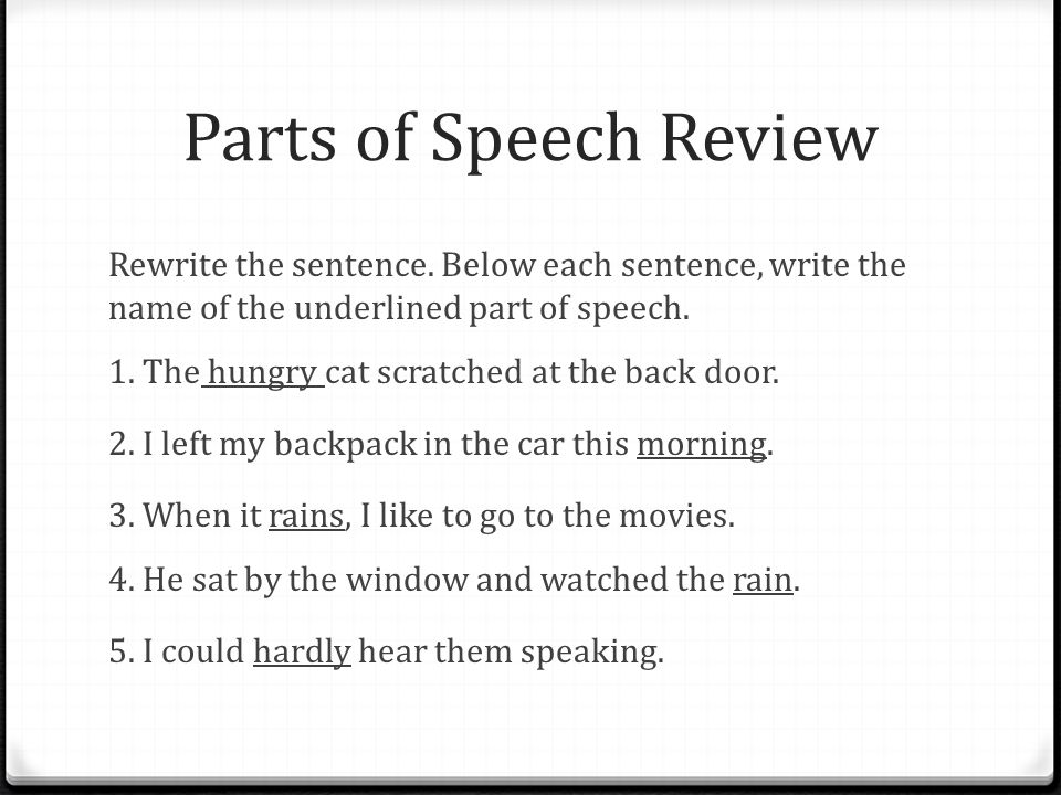 parts of speech warm up practice nouns rewrite the following part of speech sentences