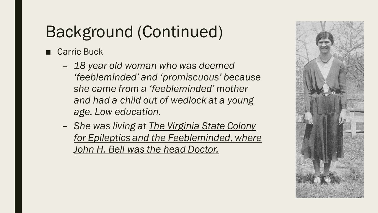 Buck Vs Bell 1927 By Ms Rodriguez Background Eugenics - 