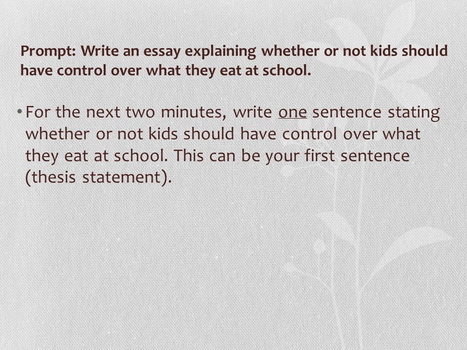 Synthesis Essay Introduction Example Prompt Write An Essay Explaining Whether Or Not Kids Should Have Control Over What They Example Of English Essay also Fifth Business Essays Turn To The Writing Section Of Your Raw Book The Minute Essay How To Write An Essay Proposal