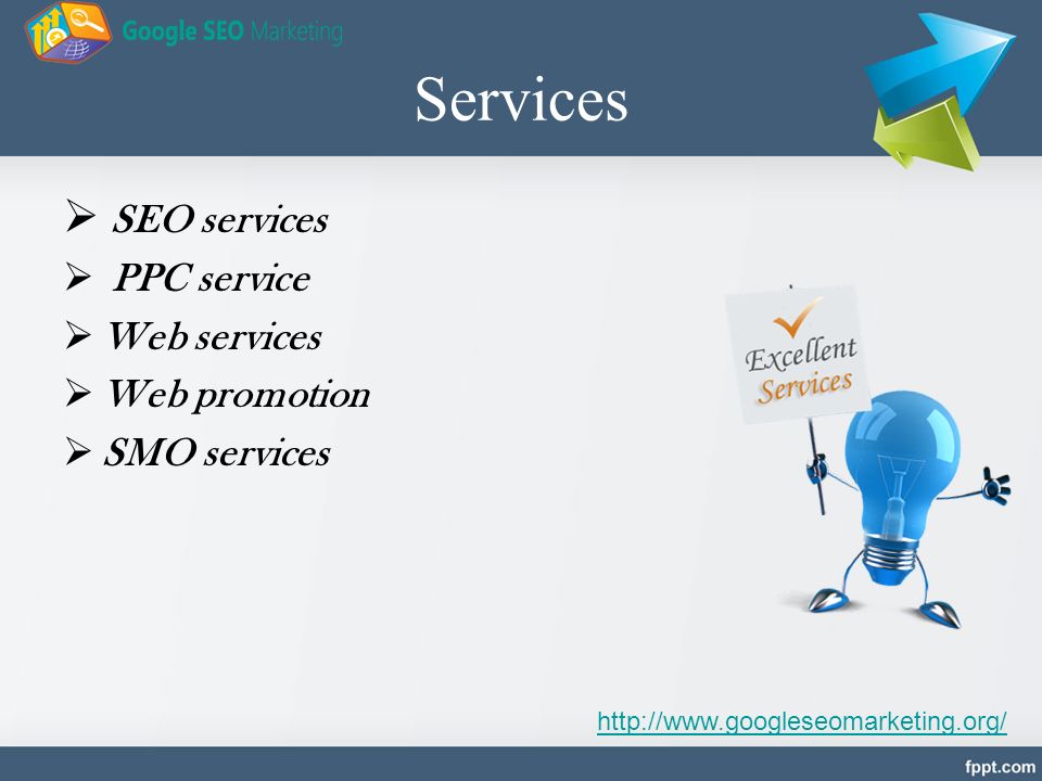 Services  SEO services  PPC service  Web services  Web promotion  SMO services