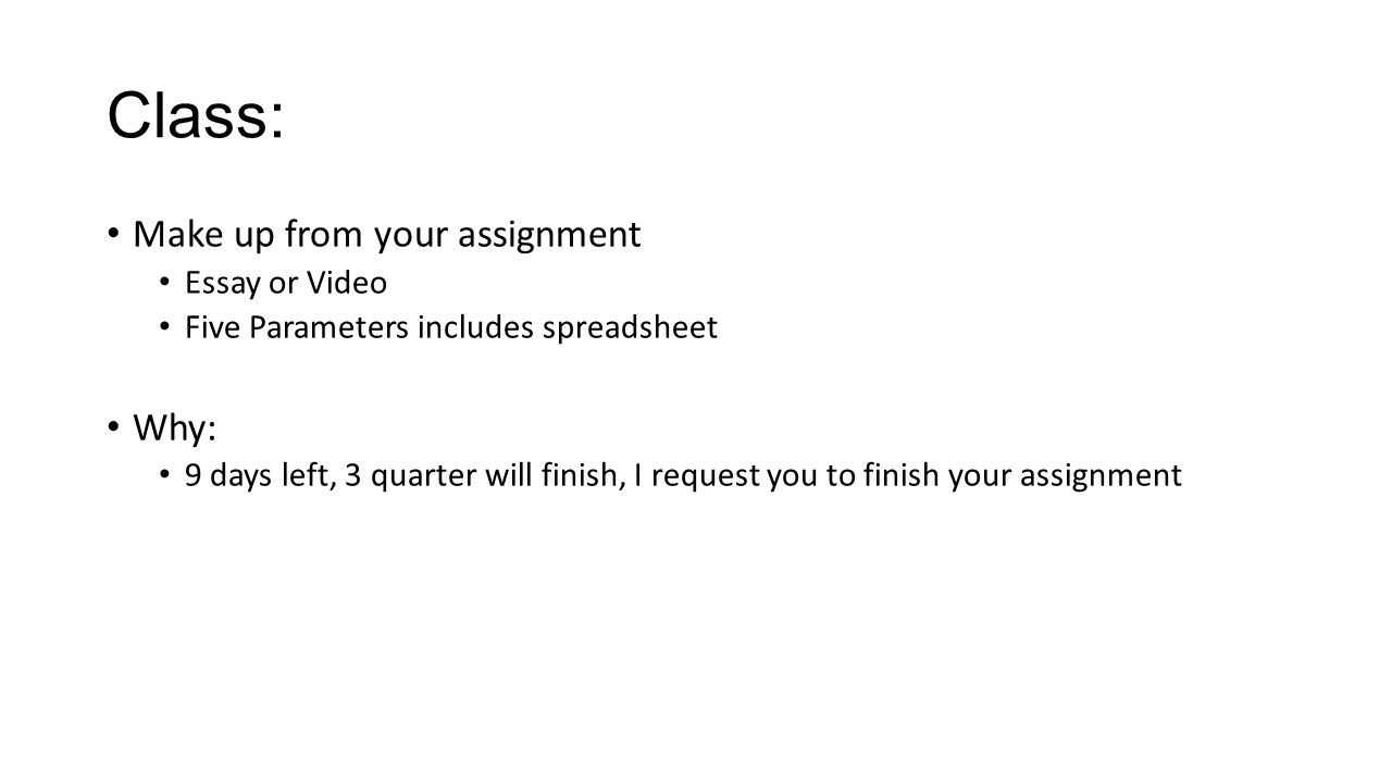 Essay Of Religion Class Make Up From Your Assignment Essay Or Video Five Parameters Includes Spreadsheet Why Days Left Quarter Will Finish I Request You To Finish The Lady With The Dog Essay also Mulan Essay Asl Make Up Ken Thigpen Class Make Up From Your Assignment Who Is The Mockingbird In To Kill A Mockingbird Essay