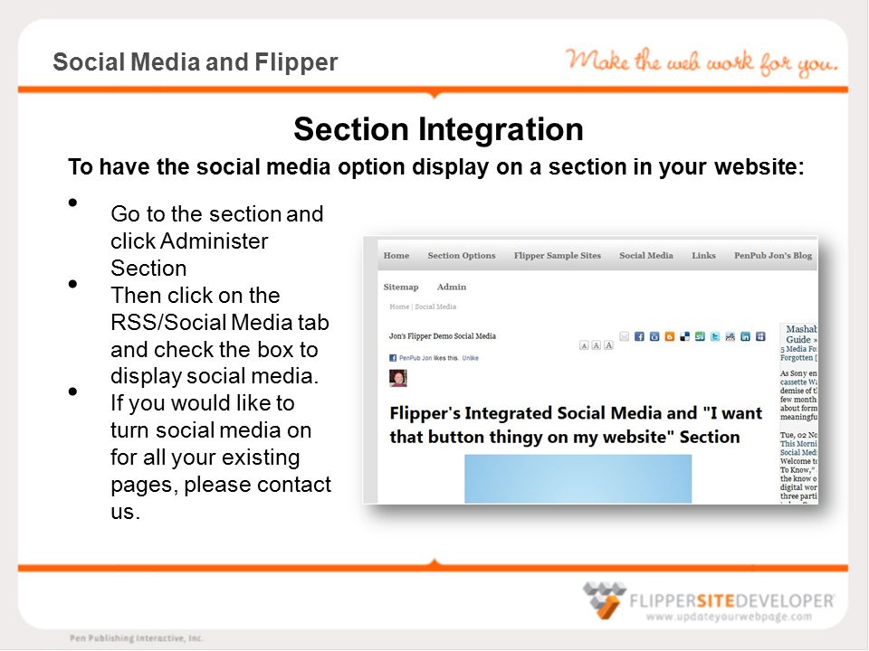Social Media and Flipper Section Integration Go to the section and click Administer Section Then click on the RSS/Social Media tab and check the box to display social media.