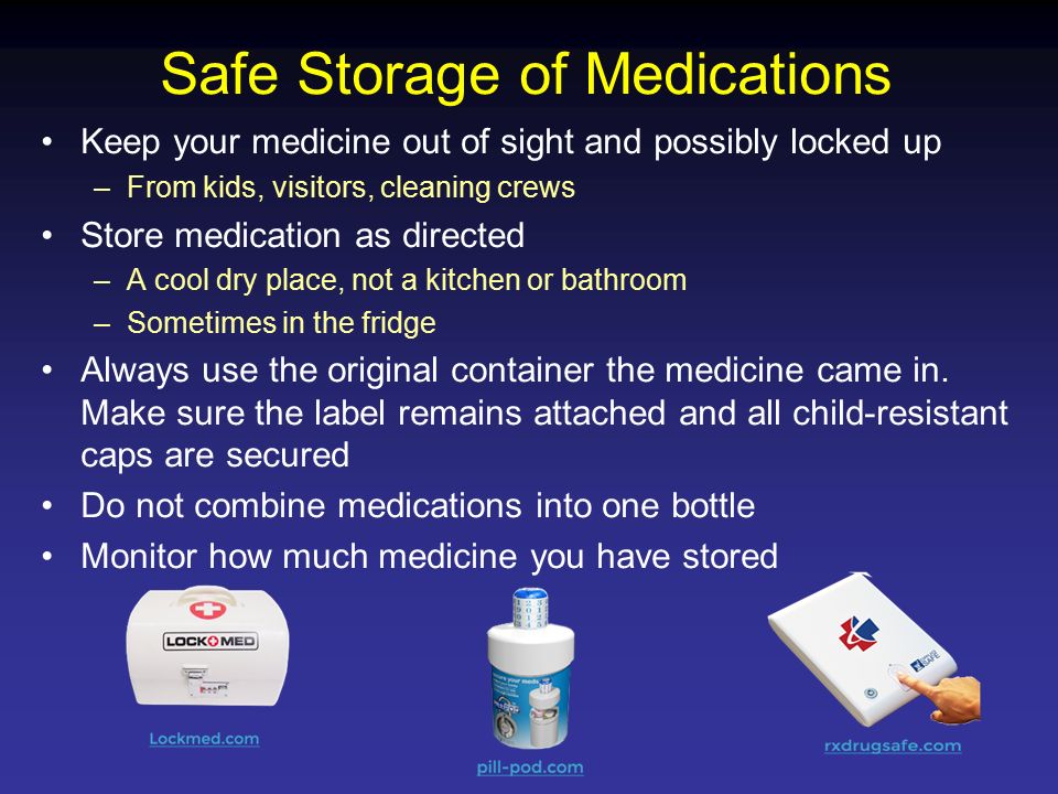 Visitors clean their. Rules of Storage of Medicines. Medicine medication разница. Medicines Storage. Storage Medicines safely.