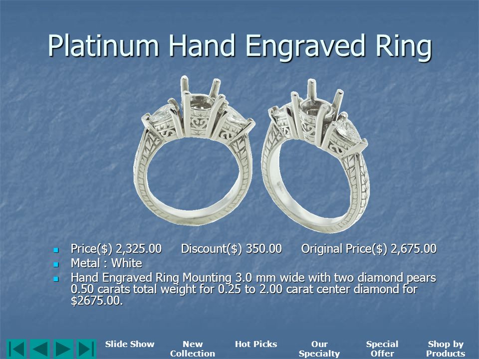 Ring Mounting Price($) 1, Discount($) Original Price($) 1, Price($) 1, Discount($) Original Price($) 1, Platinum Ring Mounting 3.0 mm wide with four sapphire baguettes 0.50 carats total weight for 0.25 to 2.00 carat center diamond for $