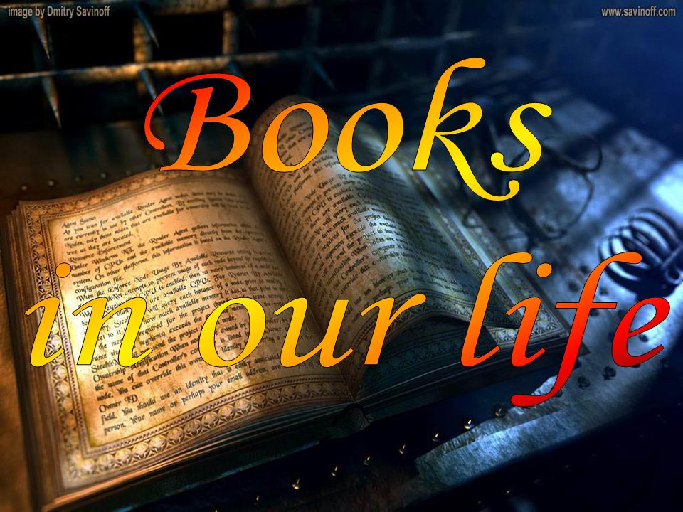 Books are in my life. Картинки на тему books in my Life. Books in my Life.
