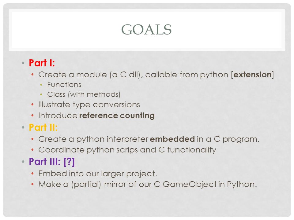 Extending & Embedding Python Using C