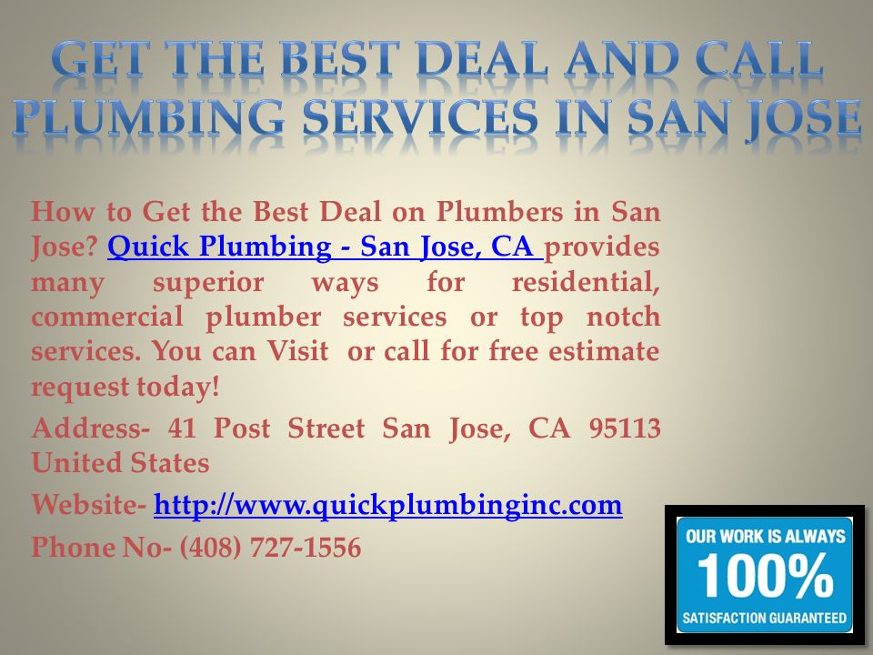 How to Get the Best Deal on Plumbers in San Jose.