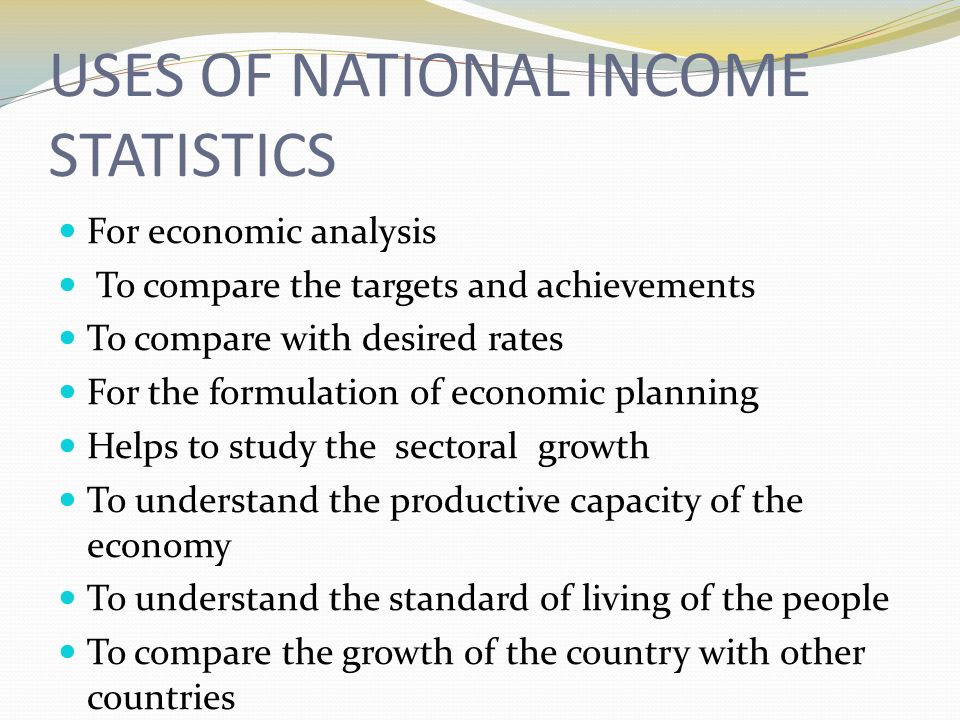in what ways are national income statistics useful