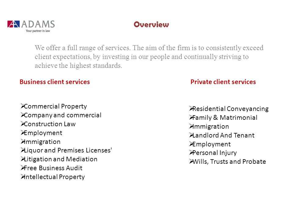 Overview We offer a full range of services.