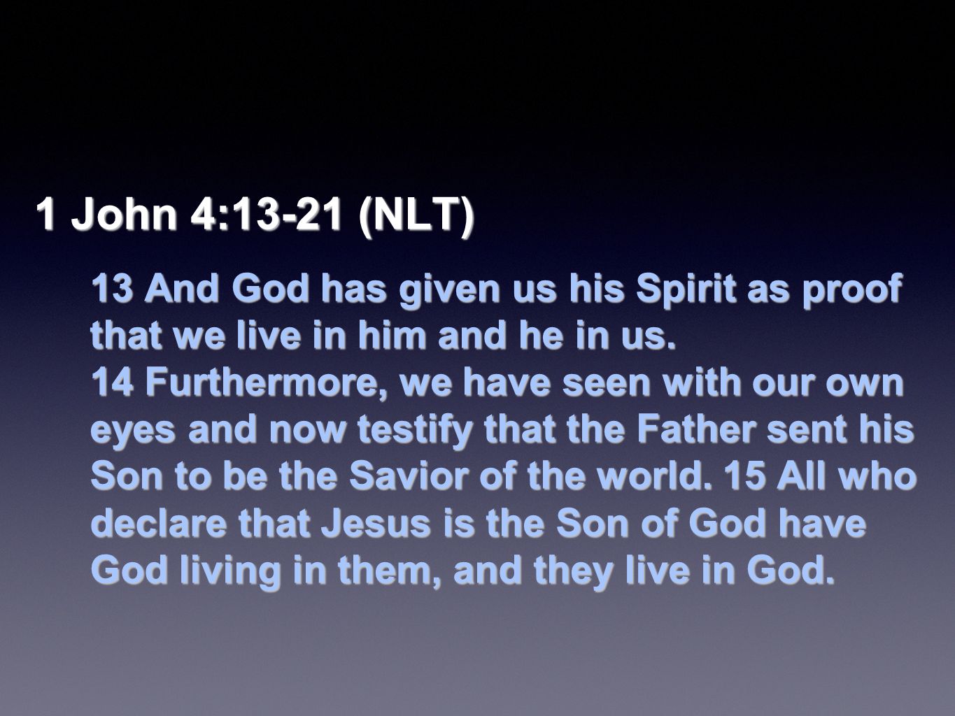Loving Others Part 2 1 John 4 13 21 Pg 1902 Pg Ppt Download Loving Others Part 2 1 John 4 13 21 Pg 1902 Pg Ppt Download
