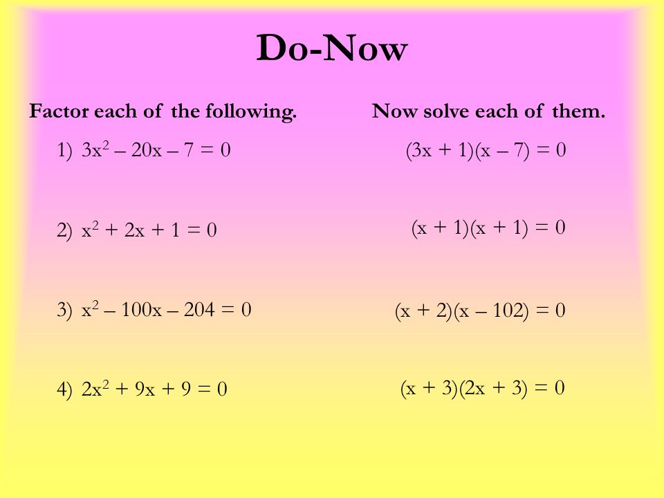 do-now-1-3x-2-20x-7-0-2-x-2-2x-1-0-3-x-2-100x-204-0-4