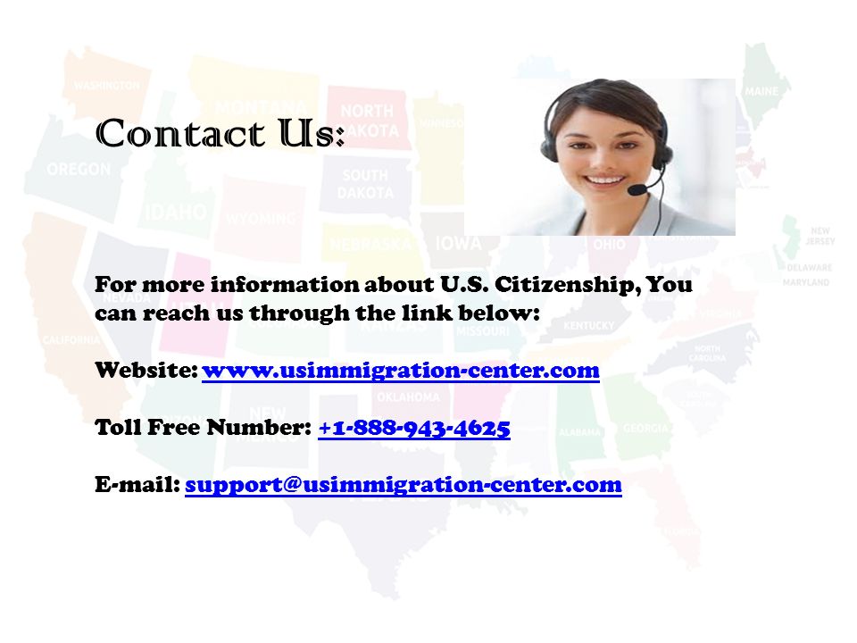 Contact Us: For more information about U.S.
