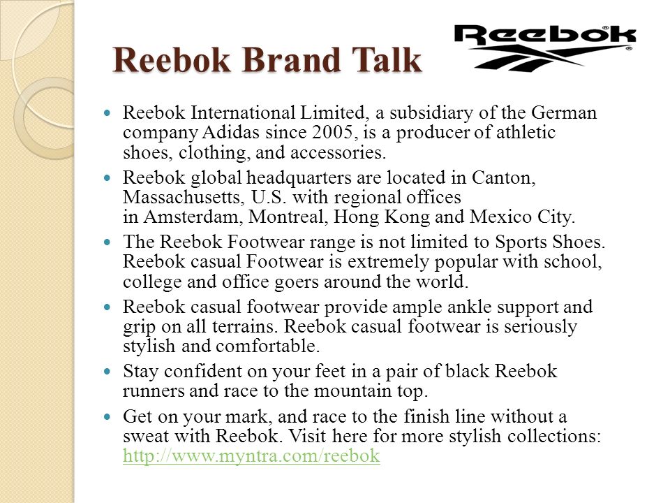 REEBOK FOOTWEAR FOR A FIT AND ACTIVE Overview Reebok Brand Talk Stay on-Trend with Reebok Shoes Celebrate Fashion with Casual Shoes! Get. ppt download