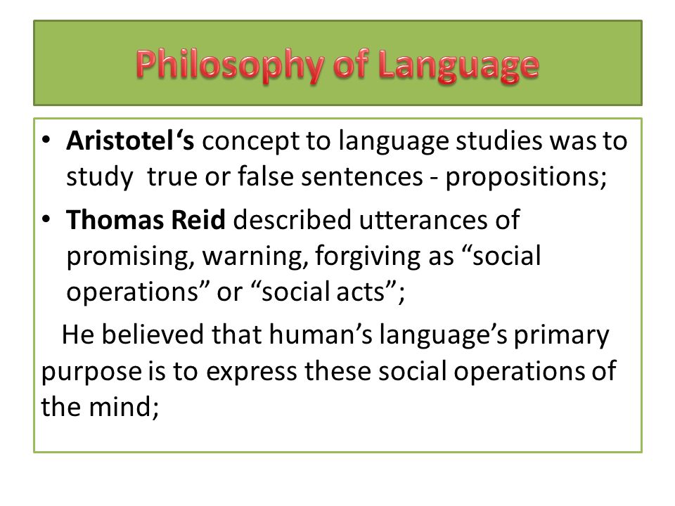 Choose false sentences. Philosophy of language. Perlocutionary. Philosophical+background+of+Speech+Acts. True or false sentences.