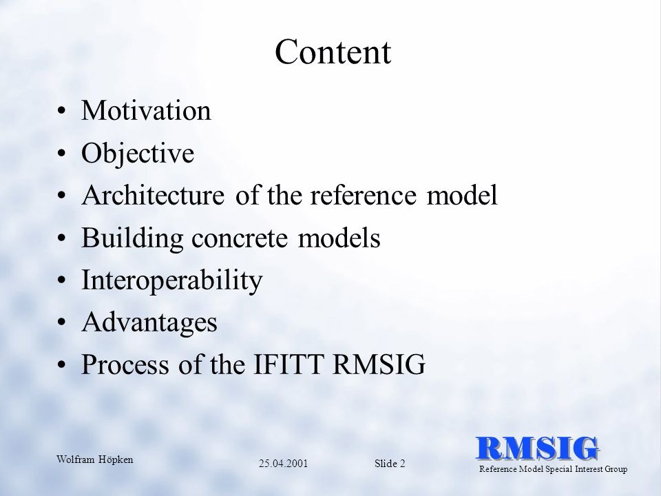 Slide 1 Wolfram Höpken RMSIG Reference Model Special Interest Group ...