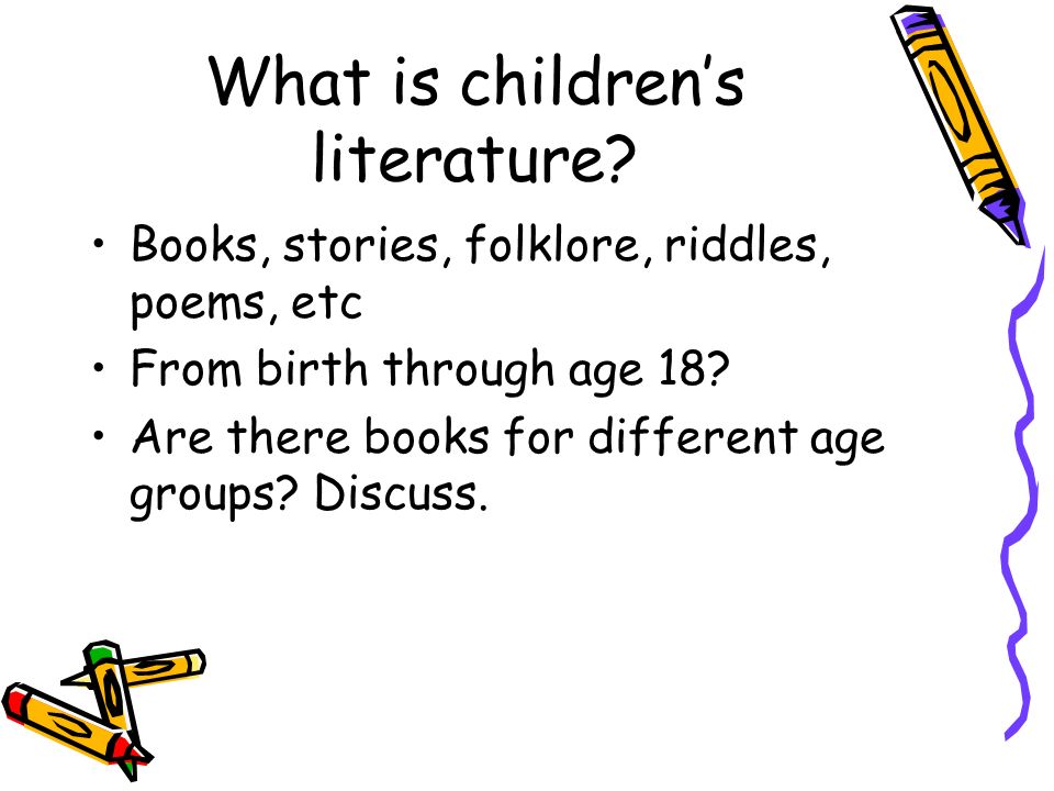 What is children’s literature.