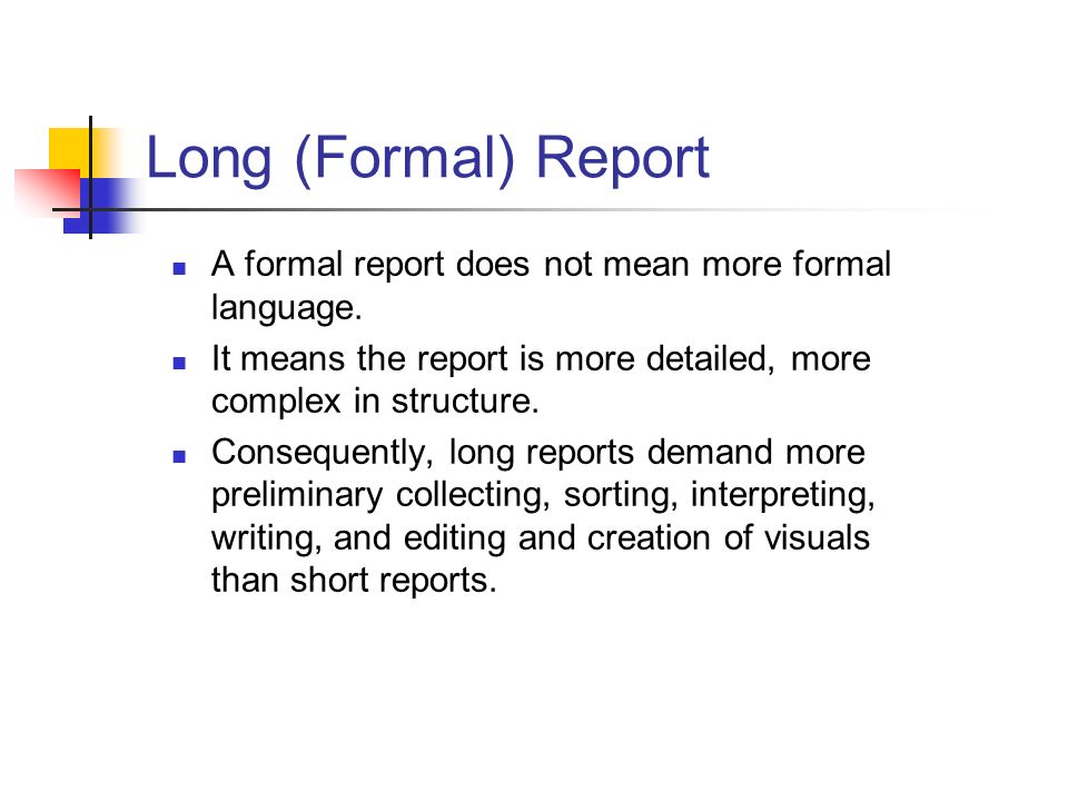types of long reports