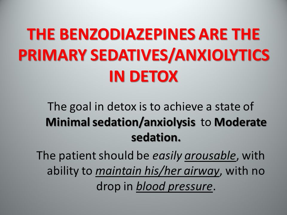 sedated detox